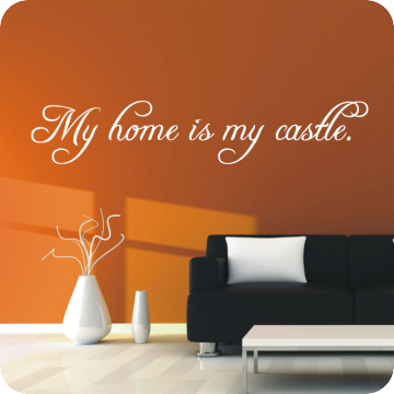 Wandtattoos | Wandtattoo My Home is my Castle