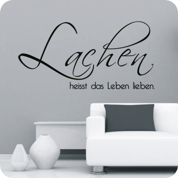 Bild zu Wandtattoo Lachen heisst das Leben lieben