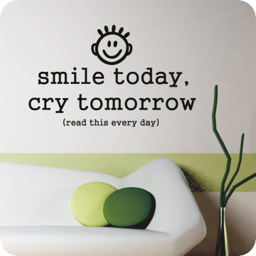 Wandtattoos | Wandtattoo smile today...