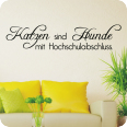 Wandtattoo Katzen sind Hunde mit Hochschulabschluss - Bild 2