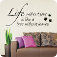 Wandtattoo Life without Love.. - Bild 1