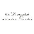 Wandtattoo Was Du aussendest... - Bild 3