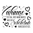 Wandtattoo Zuhause ist da wo man weiss wo die Schokolade versteckt ist - Bild 3