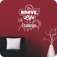 Wandtattoo be brave.. - Bild 2